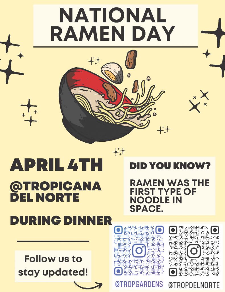 National Ramen Noodle Day Tropicana Gardens